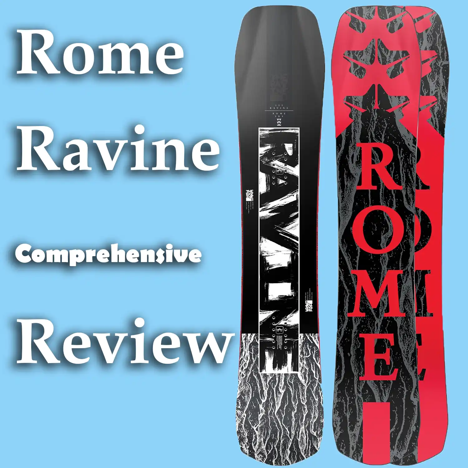 Rome Ravine Snowboard Review